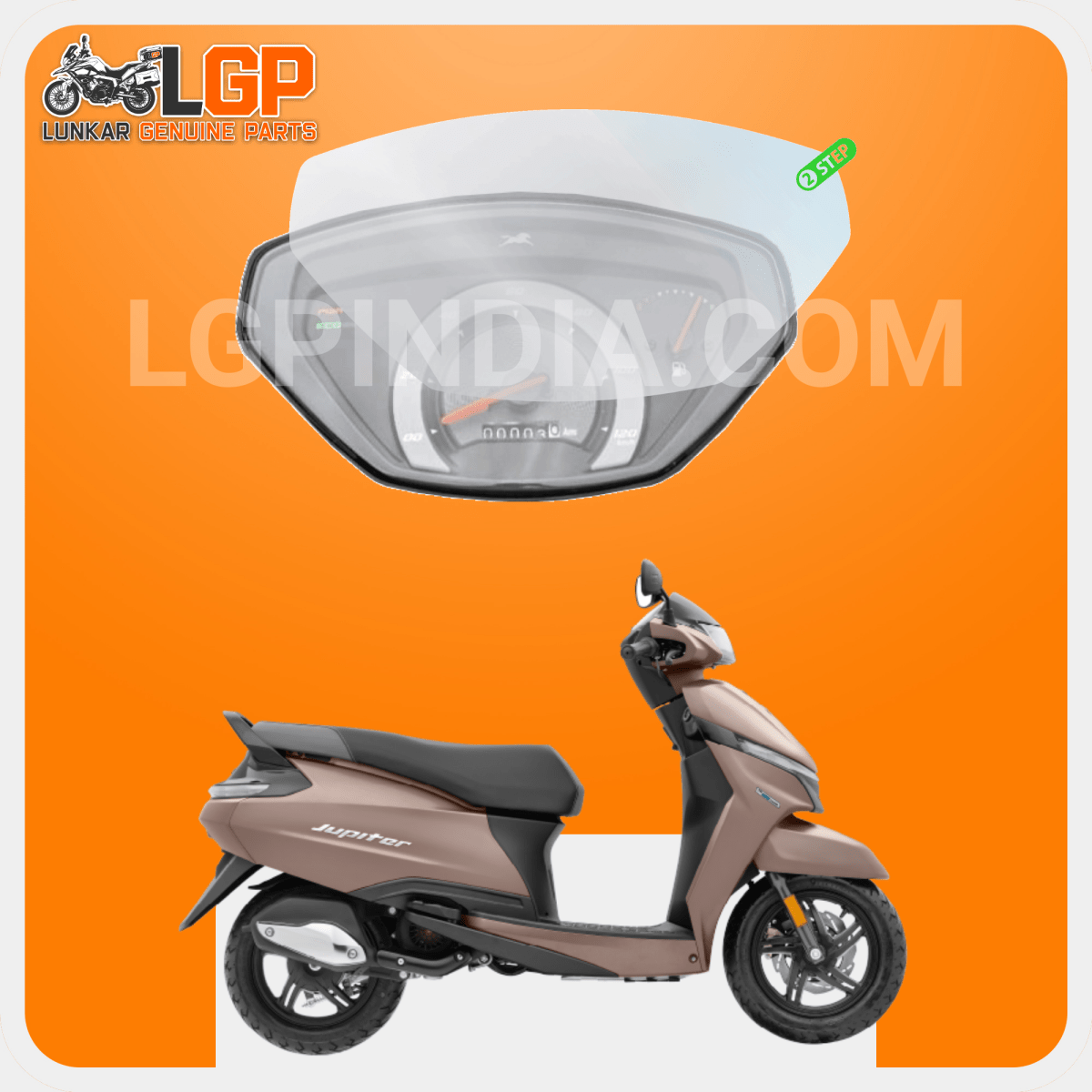 LGP SCREEN GUARD DISPLAY PROTECTOR TVSJUPITER 113 ( BASE MODEL / WITHOUT BUTTON HOLE) - LGP India